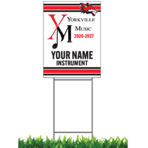 Yorkville Music Custom Yard Sign