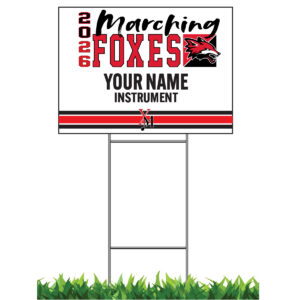 Marching Foxes Custom Yard Sign